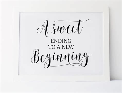 A Sweet Ending To A New Beginning Free Printable